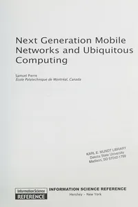 Next generation mobile networks and ubiquitous computing