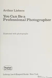 You can be a professional photographer