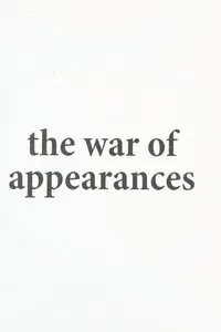 The war of appearances