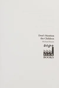 Don't Mention the Children