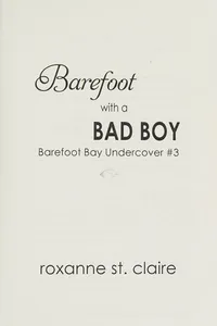 Barefoot with a bad boy