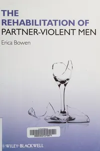 The rehabilitation of partner-violent men