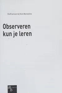 Observeren kun je leren