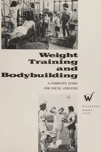 Weight training and bodybuilding