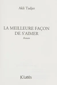 La meilleure façon de s'aimer