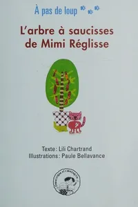 L'arbre à saucisses de Mimi Réglisse