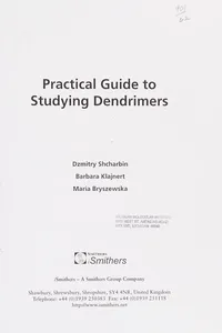 Practical guide to studying dendrimers