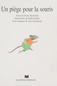 Un piège pour la souris