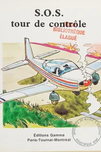 S.O.S. tour de controle