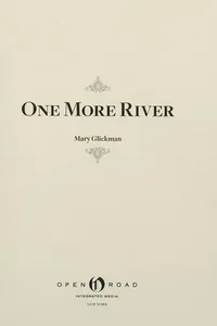 One More River