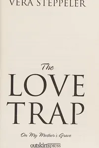 The love trap