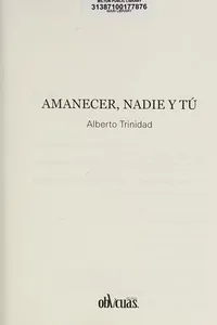 Amanecer, nadie y tu