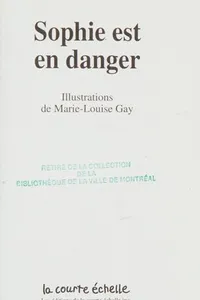 Sophie est en danger