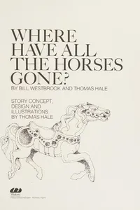 Where have all the horses gone?