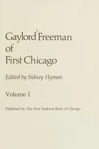 Gaylord Freeman of First Chicago