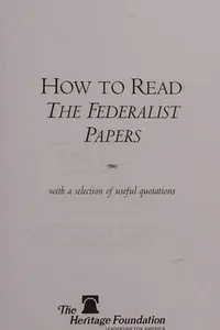 How to read The Federalist papers