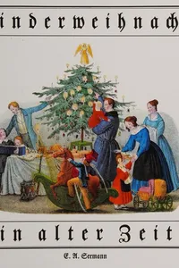 Kinderweihnacht in alter Zeit