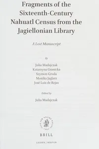 Fragments of the Sixteenth-Century Nahuatl Census from the Jagiellonian Library