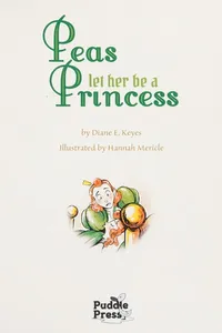 Peas let her be a princess