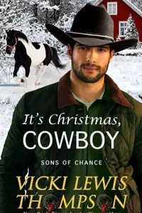 Cover of It's Christmas, Cowboy by Vicki Lewis Thompson