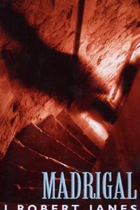 Madrigal (A St. Cyr & Kohler Mystery)