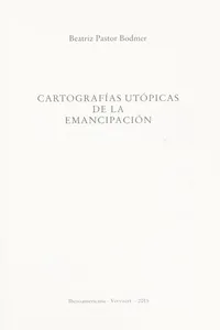 Cartografías Utópicas de la Emancipación