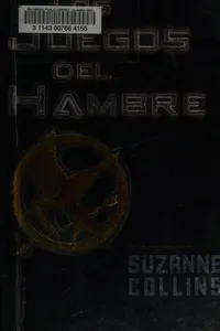 Los juegos del hambre (Los juegos del hambre, #1)
