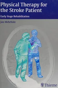 Physical therapy for the stroke patient