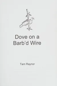 Dove on a barb'd wire