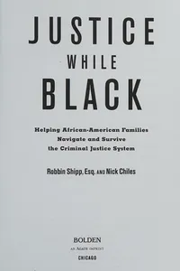 Justice while black