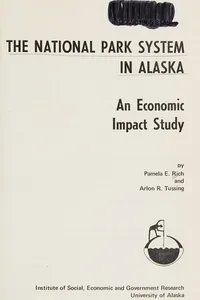 The national park system in Alaska