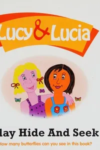 Lucy and Lucia play hide and seek