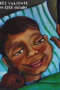 Tú eres valiente