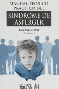 Manual teórico práctico del síndrome de asperger