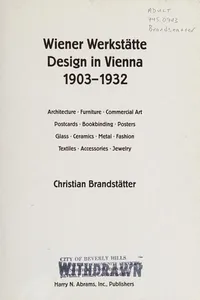 Wiener Werkstätte, design in Vienna 1903-1932