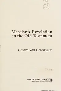 Messianic revelation in the Old Testament