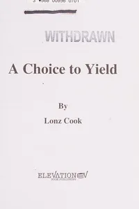 A choice to yield