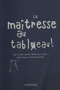 La maîtresse au tableau