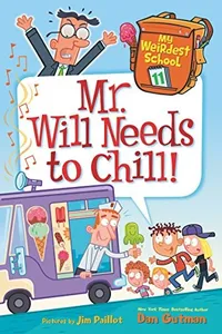 Capa de Mr. Will needs to chill! por Dan Gutman