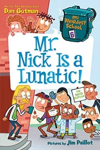 Capa de Mr. Nick is a lunatic! por Dan Gutman