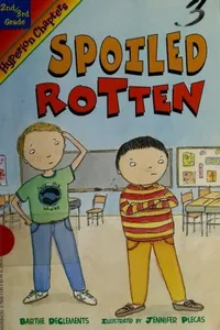 Cover of Spoiled rotten