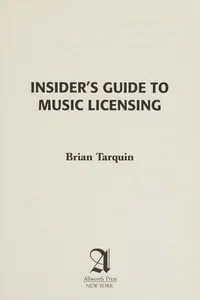 Insider's guide to music licensing