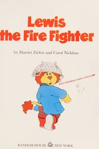 Lewis the fire fighter
