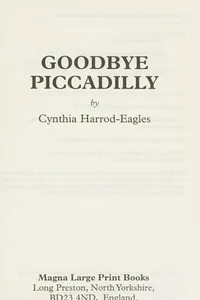 Goodbye Piccadilly