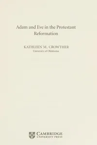 Adam and Eve in the Protestant Reformation