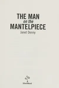 The man on the mantelpiece