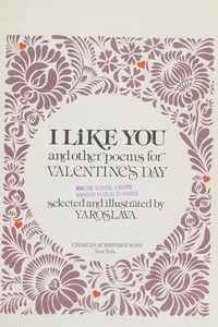 I like you and other poems for Valentine's Day