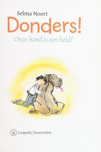 Donders! Onze hond is een held!