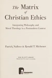 The matrix of Christian ethics