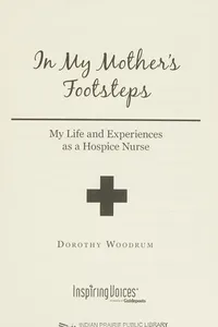 In my mothers footsteps